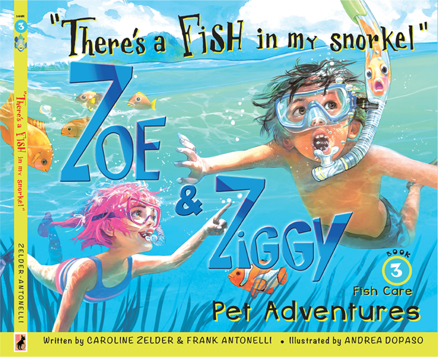 Zoe and Ziggy Pet Adventures, There's a FISH in my snorkel, pet care for kids